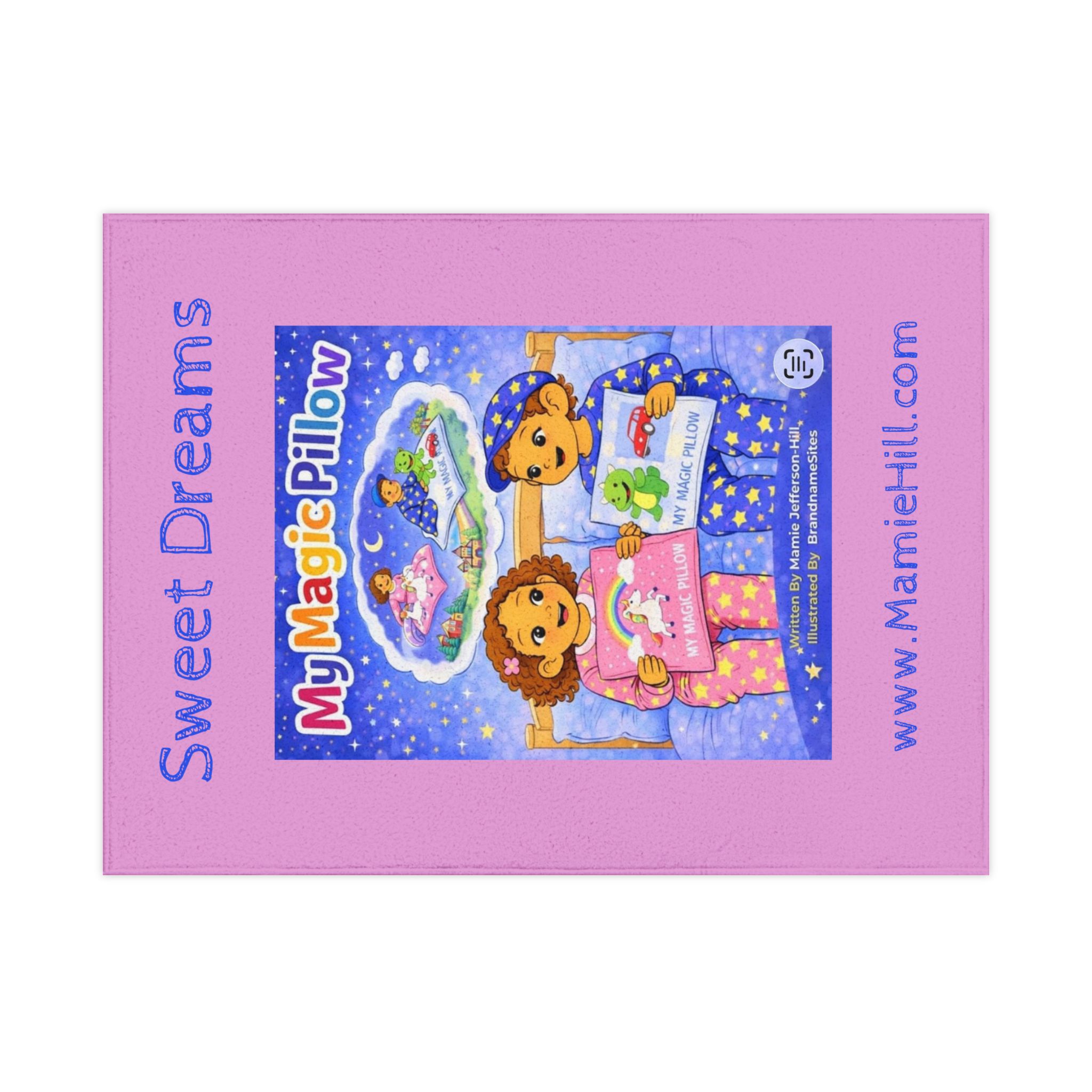 Sweet Dreams My Magic Pillow Toddler Blanket - Image 2